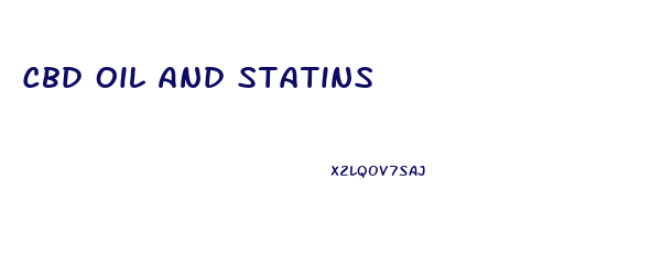 Cbd Oil And Statins