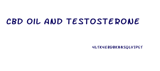 Cbd Oil And Testosterone