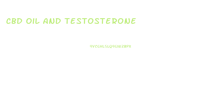 Cbd Oil And Testosterone