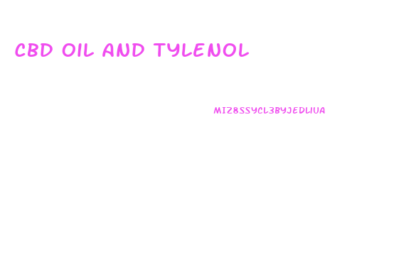 Cbd Oil And Tylenol