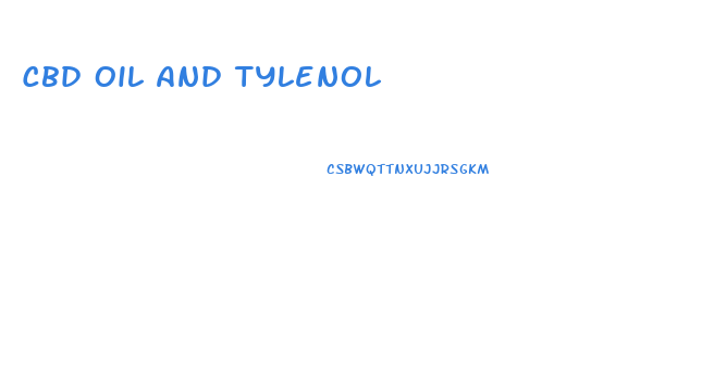 Cbd Oil And Tylenol