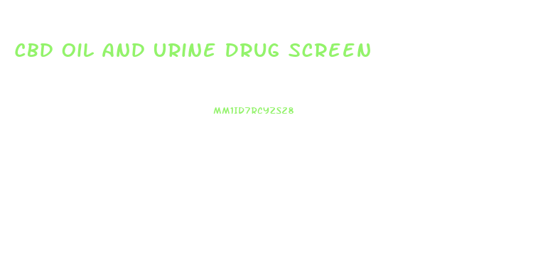 Cbd Oil And Urine Drug Screen