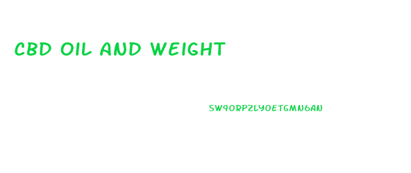 Cbd Oil And Weight