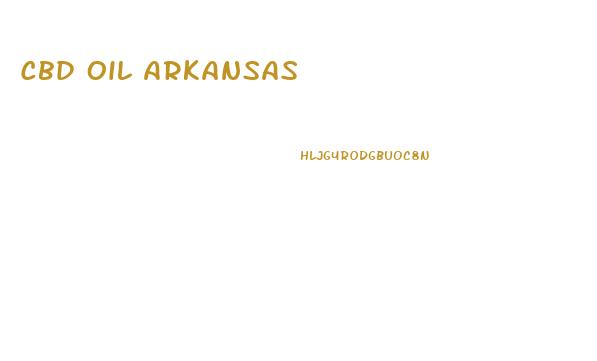 Cbd Oil Arkansas