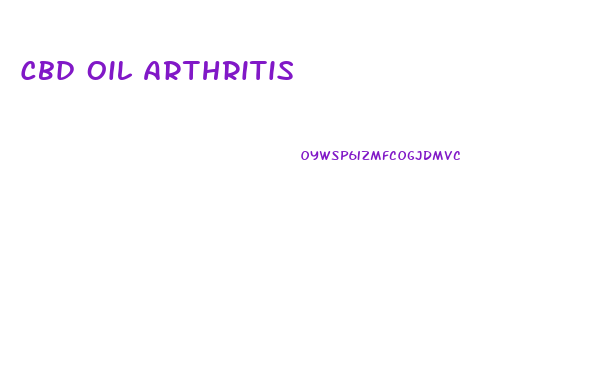 Cbd Oil Arthritis