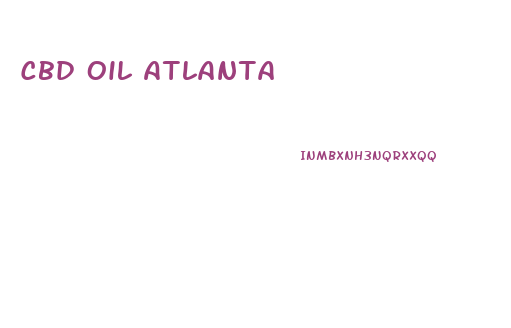 Cbd Oil Atlanta