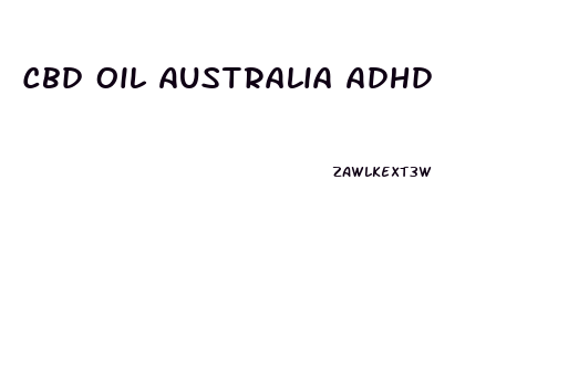 Cbd Oil Australia Adhd
