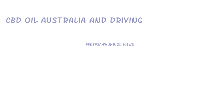 Cbd Oil Australia And Driving