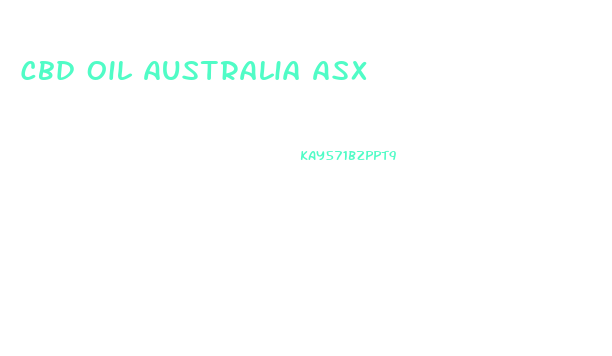 Cbd Oil Australia Asx