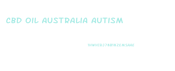 Cbd Oil Australia Autism