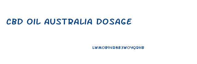 Cbd Oil Australia Dosage