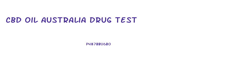 Cbd Oil Australia Drug Test