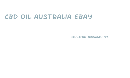 Cbd Oil Australia Ebay