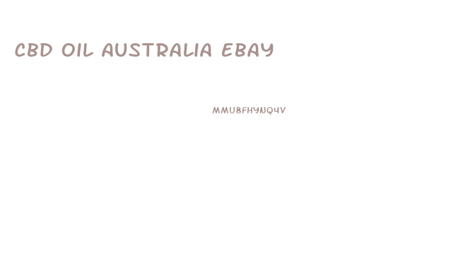 Cbd Oil Australia Ebay