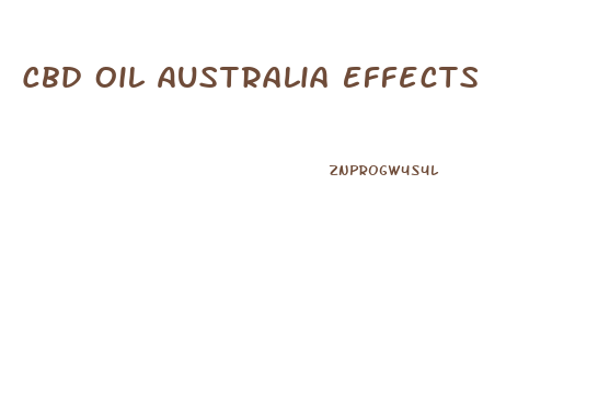 Cbd Oil Australia Effects