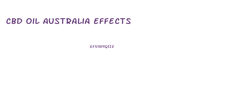 Cbd Oil Australia Effects