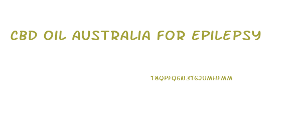 Cbd Oil Australia For Epilepsy