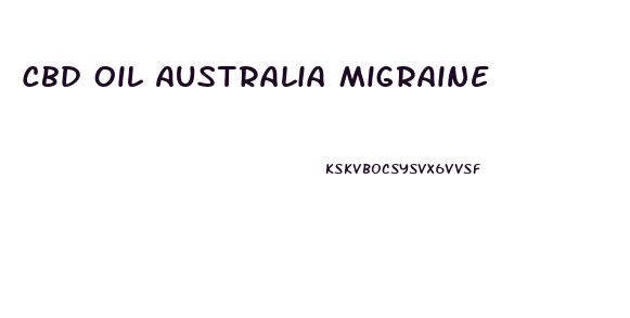 Cbd Oil Australia Migraine