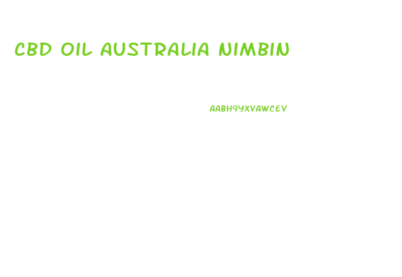 Cbd Oil Australia Nimbin