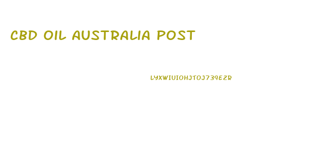 Cbd Oil Australia Post
