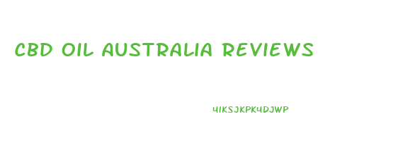 Cbd Oil Australia Reviews