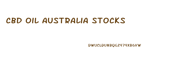 Cbd Oil Australia Stocks