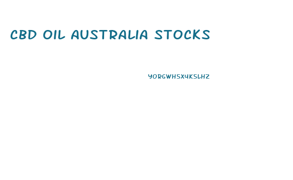 Cbd Oil Australia Stocks