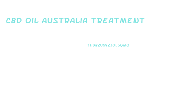 Cbd Oil Australia Treatment