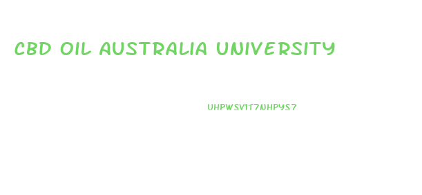 Cbd Oil Australia University