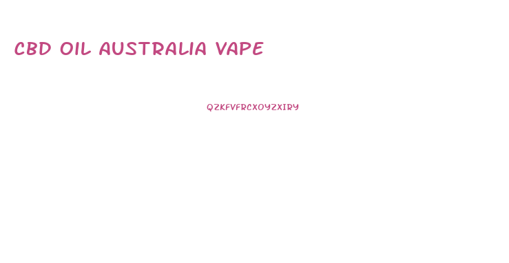 Cbd Oil Australia Vape