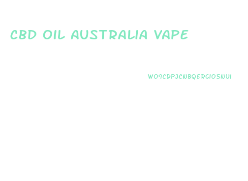 Cbd Oil Australia Vape