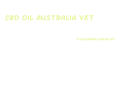 Cbd Oil Australia Vet