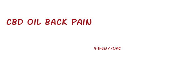 Cbd Oil Back Pain