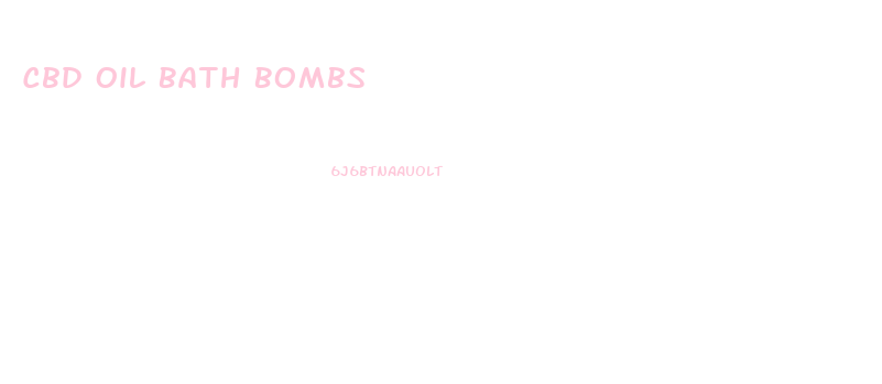 Cbd Oil Bath Bombs