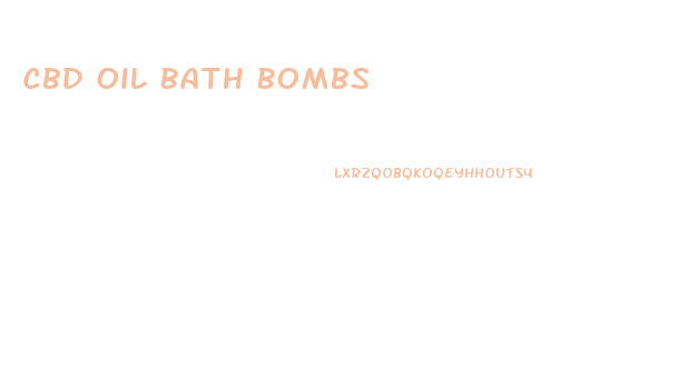 Cbd Oil Bath Bombs