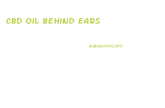 Cbd Oil Behind Ears