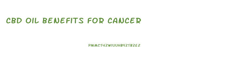 Cbd Oil Benefits For Cancer