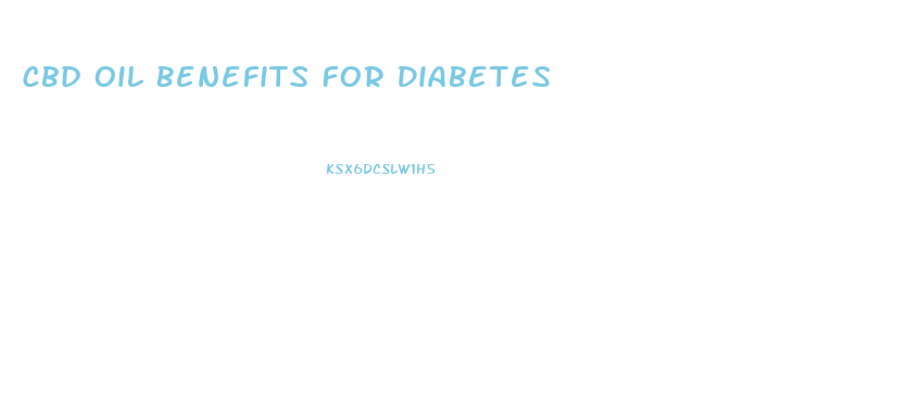 Cbd Oil Benefits For Diabetes