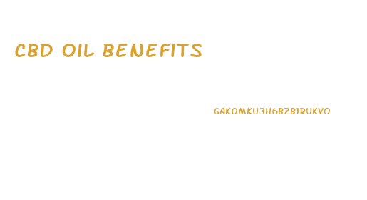 Cbd Oil Benefits