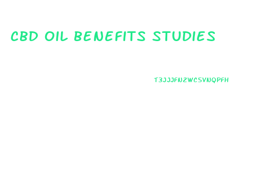 Cbd Oil Benefits Studies