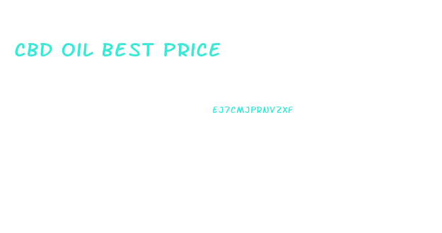 Cbd Oil Best Price