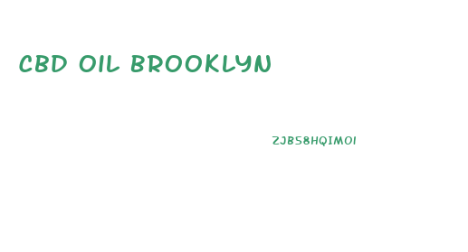 Cbd Oil Brooklyn