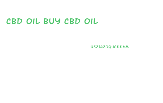 Cbd Oil Buy Cbd Oil