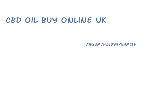 Cbd Oil Buy Online Uk