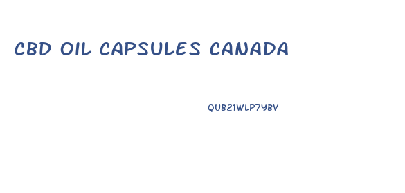 Cbd Oil Capsules Canada