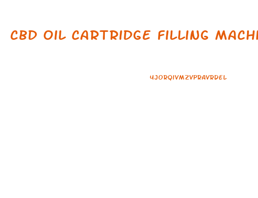 Cbd Oil Cartridge Filling Machine