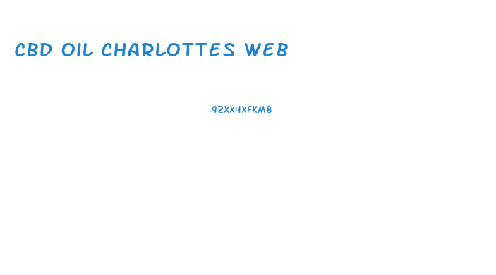 Cbd Oil Charlottes Web