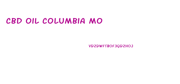 Cbd Oil Columbia Mo