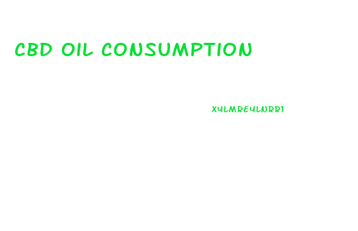 Cbd Oil Consumption