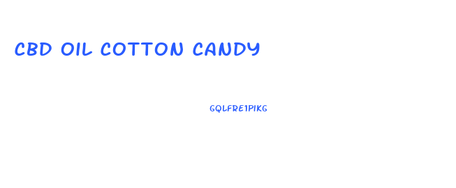 Cbd Oil Cotton Candy